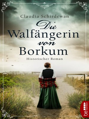 cover image of Die Walfängerin von Borkum